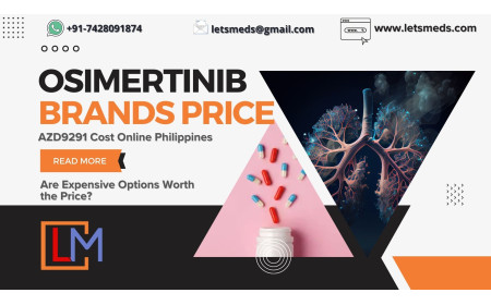 Buy Osimertinib 80mg Tablet Price Online | AZD9291 Brands Cost Philippines Thail