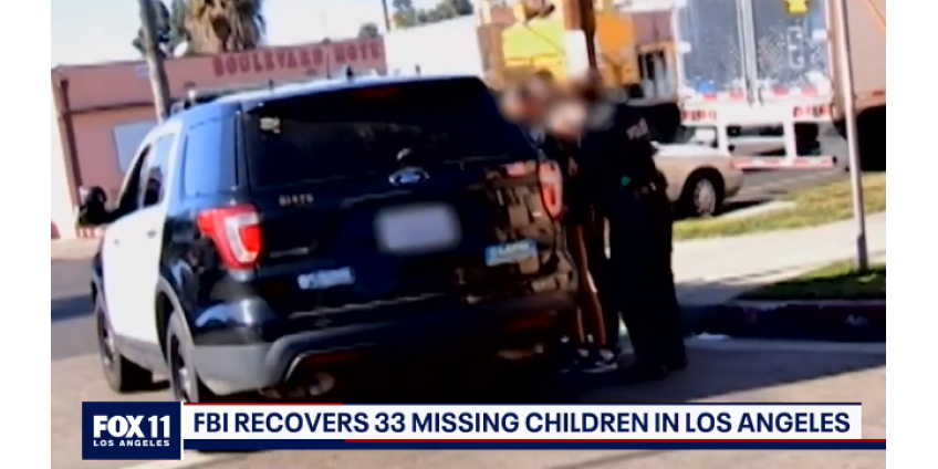 33 пропавших ребенка найдены в ходе совместной операции по борьбе с торговлей людьми в Лос-Анджелесе
